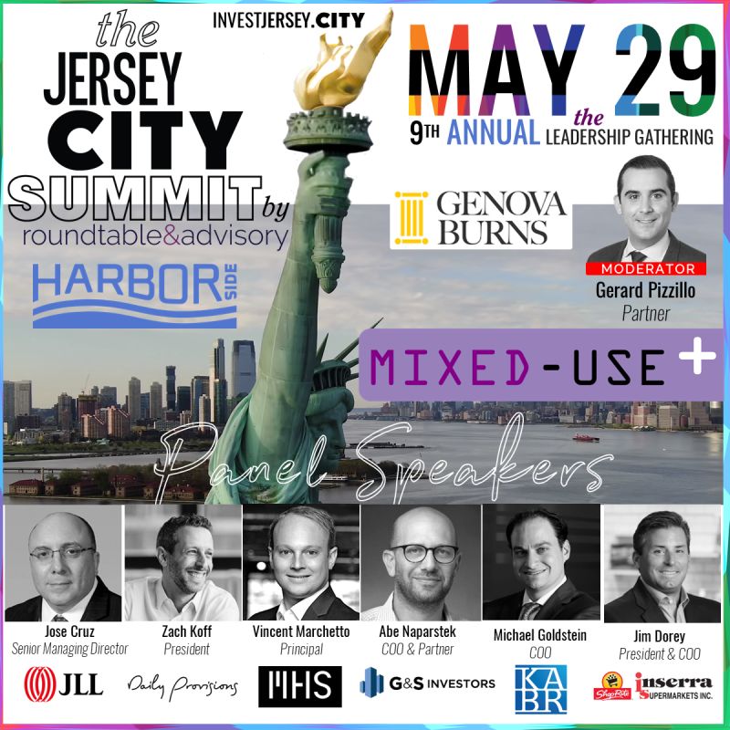 Gerard Pizzillo To Moderate MixedUse Panel at 2024 Jersey City Real