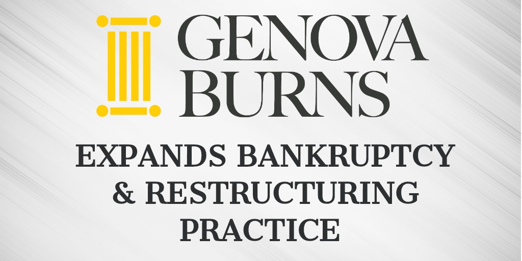 Image for Genova Burns Expands Bankruptcy & Restructuring Practice