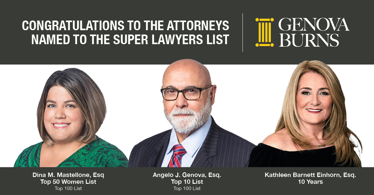 Image for Genova Burns Congratulates Firm Attorneys Named to Super Lawyers & Rising Star Listings for 2022