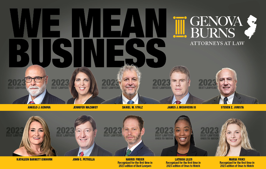 Genova Burns is Proud to Announce Eight Attorneys Named to Best Lawyers in America® 2023 and Two Attorneys Named to Best Lawyers: Ones To Watch in America® 2023 Listings