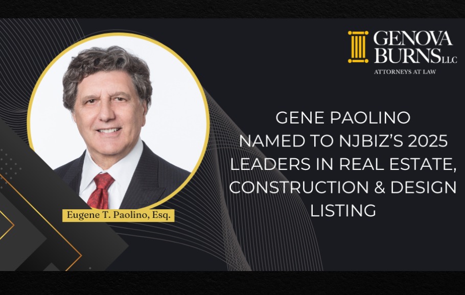 NJBIZ Leaders in Real Estate, Construction & Design Listing Announcement Featuring Eugene T. Paolino's Headshot