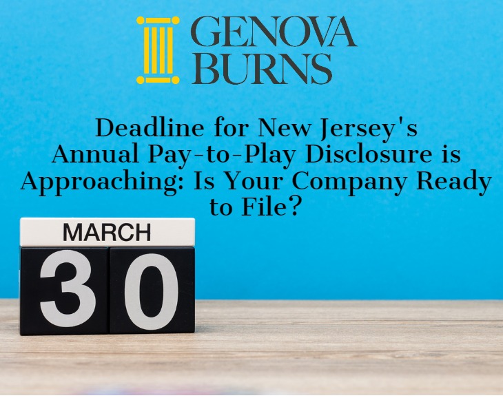 Image for Deadline for New Jersey's Annual Pay-to-Play Disclosure is Approaching